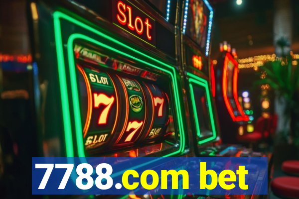 7788.com bet
